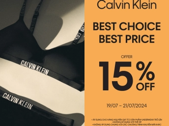 CALVIN KLEIN BEST CHOICE, BEST PRICE - OFFER 15% OFF TỚI VINCOM NGAY THÔI