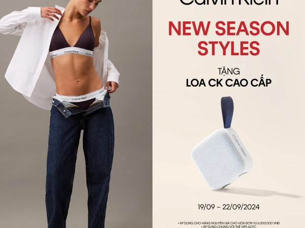 CALVIN KLEIN | NEW SEASON STYLES - TẶNG LOA CK CAO CẤP