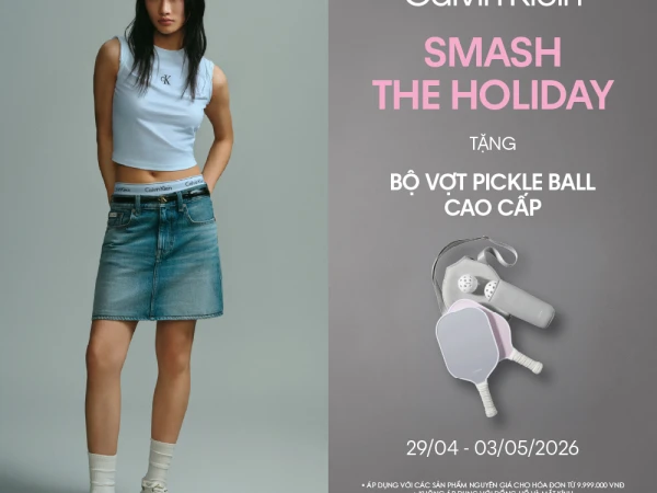 CALVIN KLEIN SMASH THE HOLIDAY - TẶNG BỘ VỢT PICKLEBALL CAO CẤP