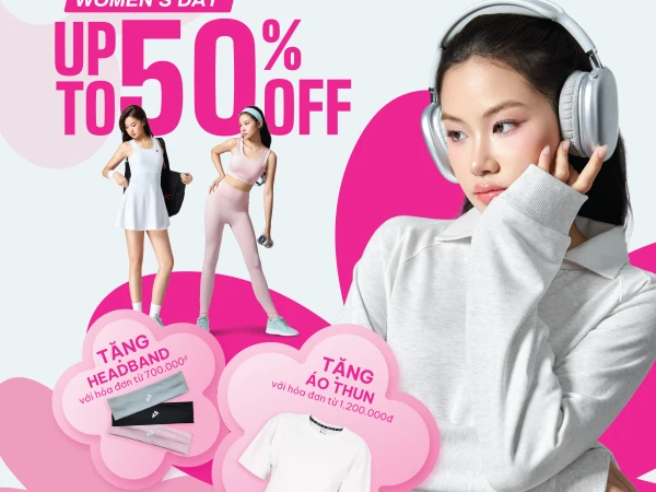 Đón tháng của nàng 💕 GIẢM ĐẾN 50% CÙNG QUÀ TẶNG HẤP DẪN
