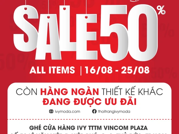 💥 END OF SEASON - SALE 50% ALL ITEMS  ⚡ KHÉP LẠI MÙA HÈ RỰC RỠ, IVY SALE LỚN HẾT CỠ