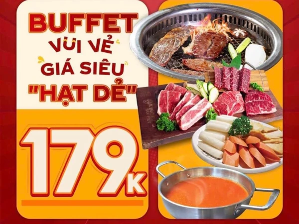 Vincom Rạch Giá] RA MẮT BUFFET NƯỚNG + LẨU GIÁ 𝟏𝟕𝟗𝐊/NGƯỜI.  