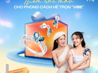 PNJ BST TRANG SỨC ĐÁ MÀU - THÊM SẮC MÀU CHO PHONG CÁCH HÈ TRỌN “VIBE”