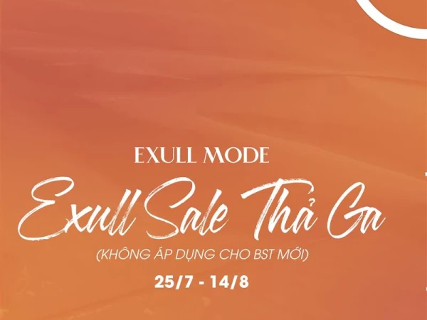 EXULL sale thả ga , mua sale hết cỡ giá cực yêu