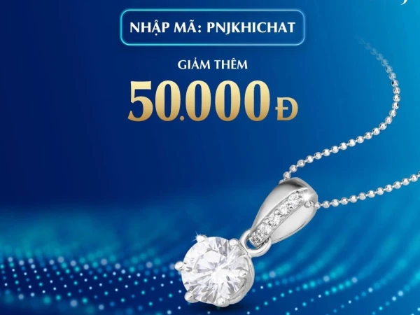PNJ - NHẬN ƯU ĐÃI ĐẾN 500.000Đ KHI THANH TOÁN VNPAY