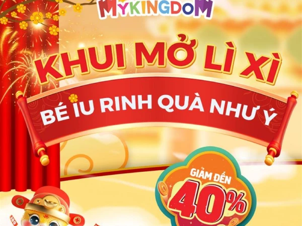 Mykingdom- Khui mở lì xì bé iu rinh quà như ý