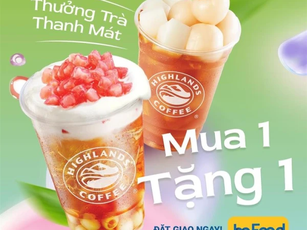 Highlands Coffee- Mua 1 tặng 1 thưởng trà