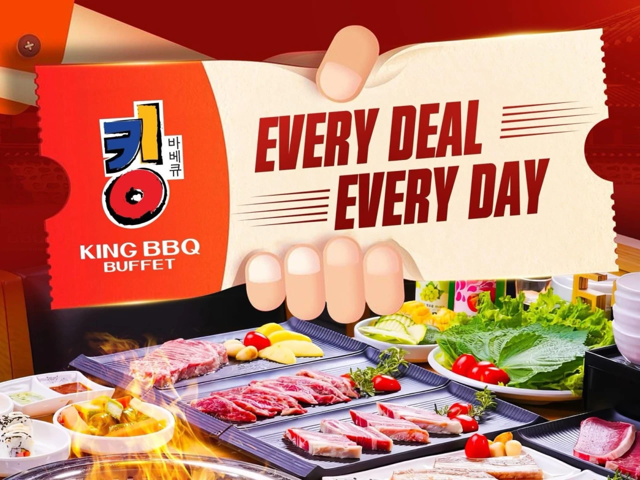 EVERYDAY DEAL - EVERY DAY CÙNG KING BBQ