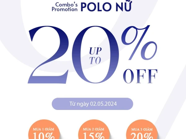 COMBO’S POLO NỮ PROMOTION - 𝐒𝐀𝐋𝐄 𝐔𝐏 𝐓𝐎 𝟐𝟎% 𝐎𝐅𝐅