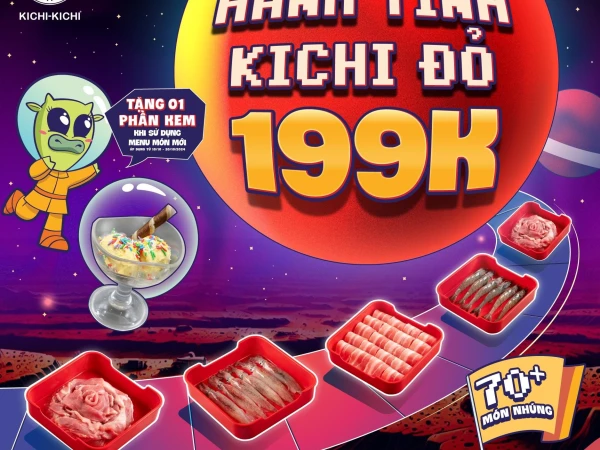 Kichi Kichi- Khuấy đảo menu hành tinh kichi đỏ chỉ 199k