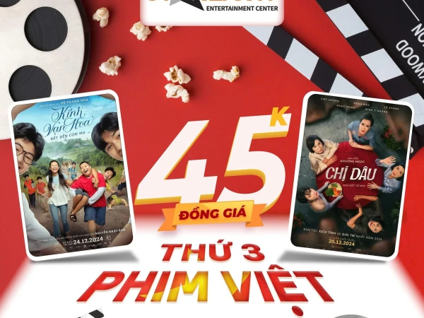 Starlight Cinema-Thứ 3 phim việt đồng giá 45k