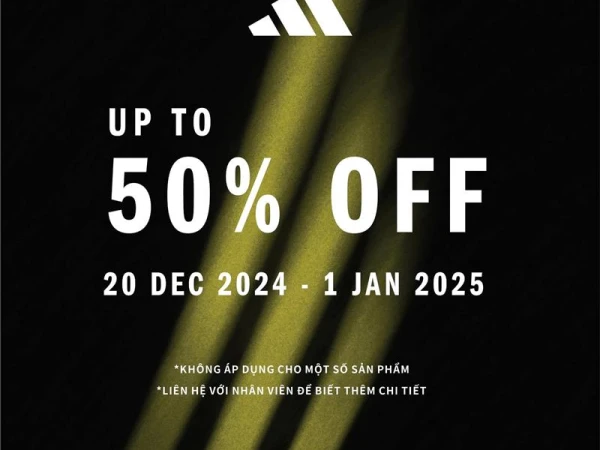 [END OF SEASON SALE] KẾT NĂM VỚI VÔ VÀN ƯU ĐÃI KHỦNG LÊN ĐẾN 50% TỪ ADIDAS VINCOM PLAZA MÓNG CÁI