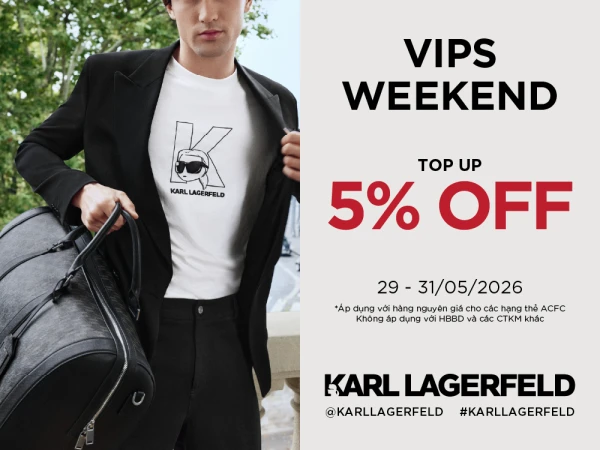 KARL LAGERFELD - VIPS WEEKEND | TOP UP 5% OFF