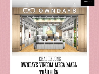 Owndays đã sẵn sàng gặp bạn tại Vincom Mega Mall Thảo Điền rồi đây!