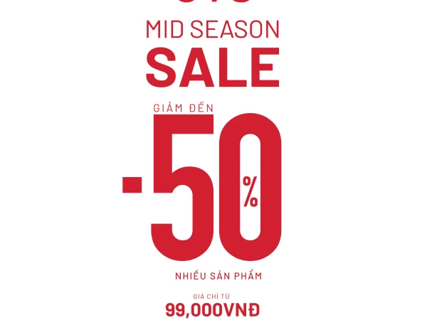 OVS MID SEASON SALE - SALE UP TO 50% ONLY FROM 99K