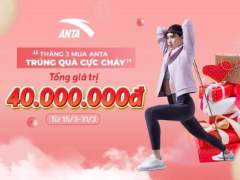 Tháng 3 mua Anta - Trúng quà cực cháy với hóa đơn chỉ từ 500k