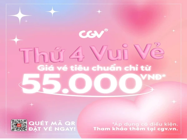 ❤️ HÔM NAY LÀ CGV THỨ TƯ VUI VẺ - ƯU ĐÃI BẤT NGỜ - NHỚ ĐỪNG BỎ LỠ!!! ❤️