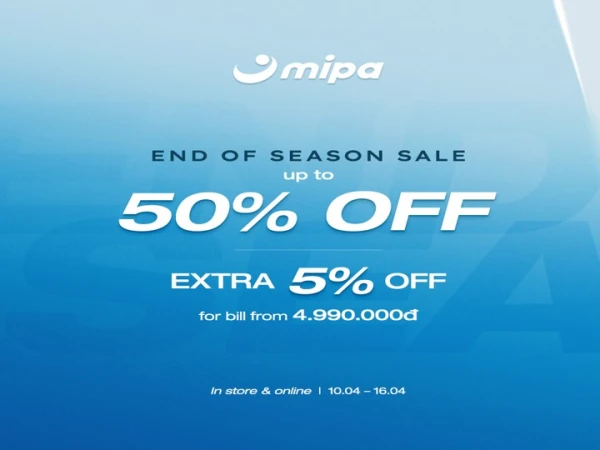MIPA GOLF_𝐄𝐍𝐃 𝐎𝐅 𝐒𝐄𝐀𝐒𝐎𝐍 𝐒𝐀𝐋𝐄 𝐔𝐏 𝐓𝐎 𝟓𝟎% 𝐎𝐅𝐅 diễn ra tại hệ thống Mipa Golf