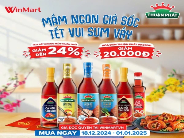 🔥 THUẬN PHÁT LÊN DEAL, MẮM NGON GIÁ SỐC, ĂN TẾT TƯNG BỪNG!!! 🔥