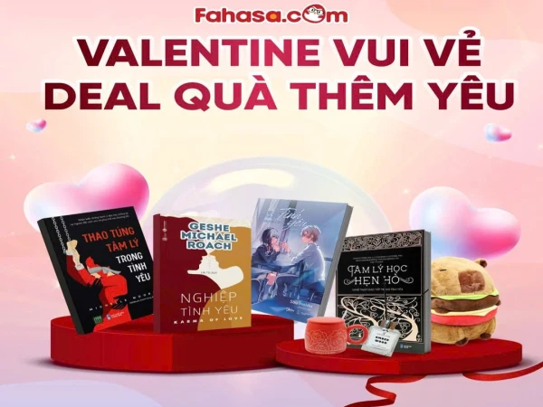 💝VALENTINE VUI VẺ - DEAL QUÀ THÊM YÊU!💝