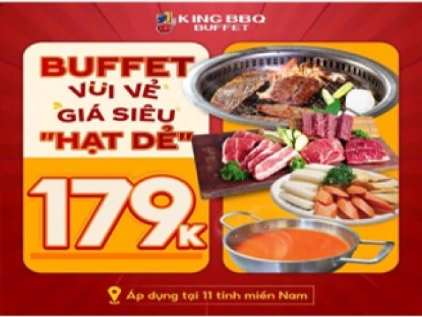 BUFFET VUI VẺ CÙNG GIÁ SIÊU 