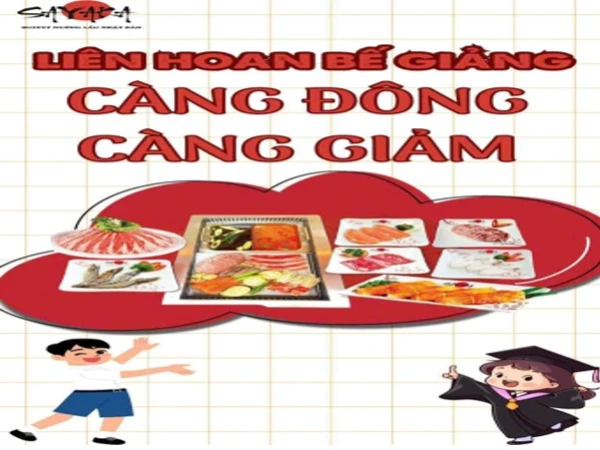 🎉 MỪNG LỄ BẾ GIẢNG - CÀNG ĐÔNG CÀNG GIẢM TẠI SAYAKA!
