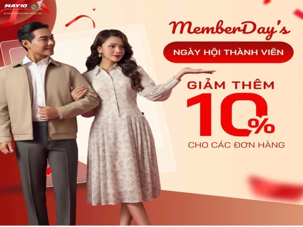 NGÀY HỘI THÀNH VIÊN - THÊM ƯU ĐÃI HOT | 𝐆𝐈𝐀̉𝐌 𝐓𝐇𝐄̂𝐌 𝟏𝟎% 𝐓𝐎̂̉𝐍𝐆 𝐇𝐎́𝐀 Đ𝐎̛𝐍