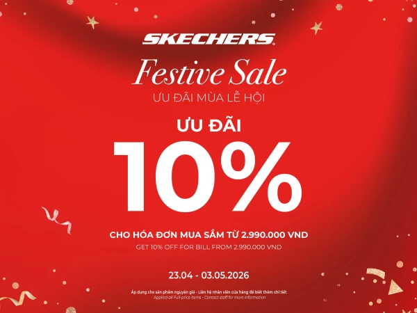 “ SKECHERS | FESTIVE SALE - LÊN ĐỒ VI VU NGHỈ LỄ 🔥