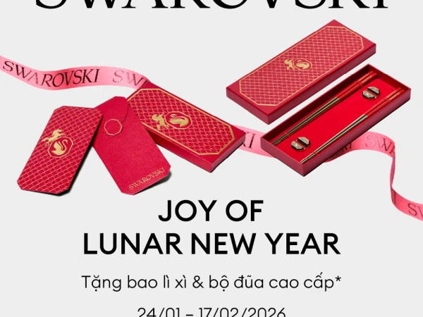 SWAROVSKI | JOY OF LUNAR NEW YEAR – TẶNG BAO LÌ XÌ & BỘ ĐŨA CAO CẤP