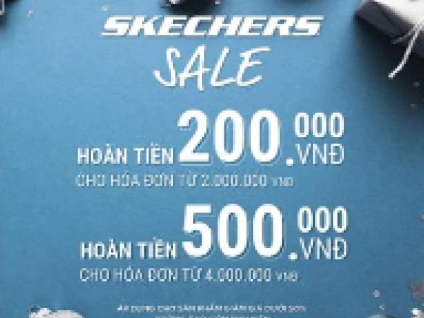 Sale lớn cuối mùa - Cùng Skechers lên đồ
