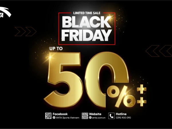 ANTA VINCOM HUẾ - CỰC NÓNG! BLACK FRIDAY ĐỔ BỘ ANTA - ƯU ĐÃI CỰC ĐÃ TỚI 50%++ CÁC ITEM HOT