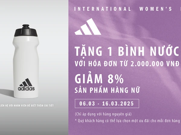 ADIDAS PHOENIX GỬI TẶNG BẠN MÓN QUÀ KHÔNG THỂ BỎ LỠ MỪNG NGÀY QUỐC TẾ PHỤ NỮ 8/3