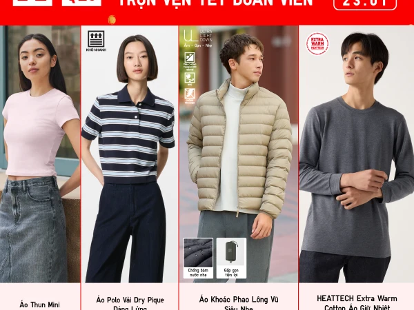 KHUYẾN MÃI CÓ HẠN - MỪNG TẾT ĐOÀN VIÊN CÙNG UNIQLO