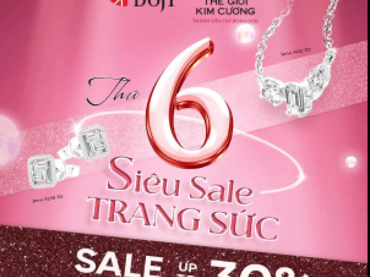 BLACK FRIDAY - SIÊU SALE TRANG SỨC - Khuyến mãi sốc đến 30% dành riêng cho tín đồ đam mê trang sức!