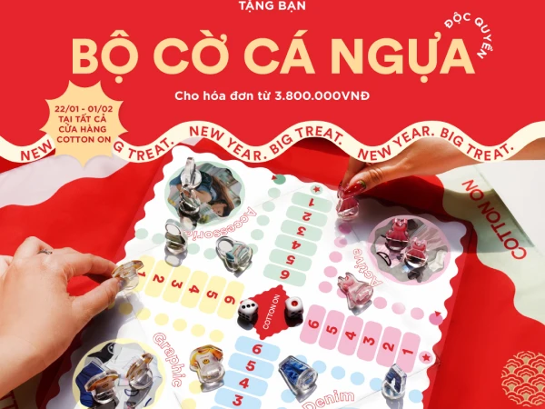 𝐂𝐎𝐓𝐓𝐎𝐍 𝐎𝐍 | 𝐍𝐄𝐖 𝐘𝐄𝐀𝐑, 𝐁𝐈𝐆 𝐓𝐑𝐄𝐀𝐓  TẶNG BẠN BỘ CỜ CÁ NGỰA