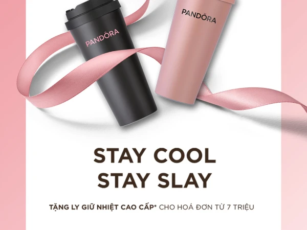 PANDORA - STAY COOL, STAY SLAY