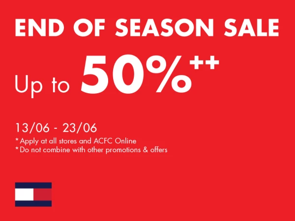 TOMMY HILFIGER - END OF SEASON SALE UP TO 50%++