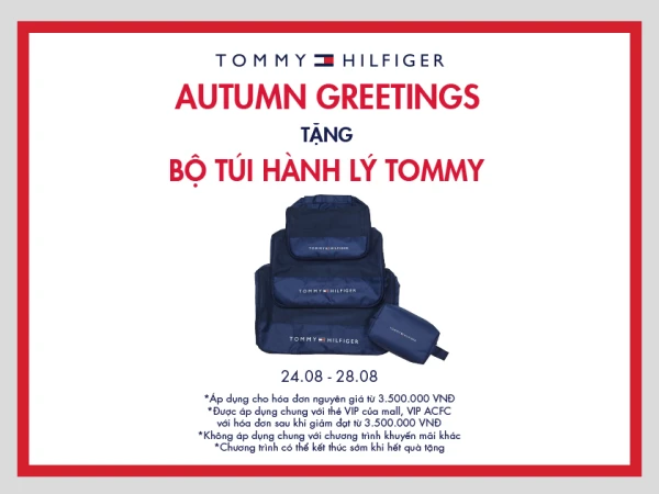 TOMMY HILFIGER - TẶNG BỘ TÚI HÀNH LÝ TOMMY