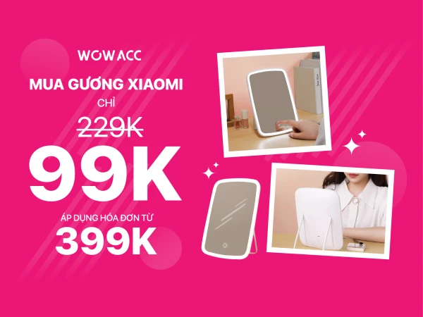 WOW ACC MUA 1 TẶNG 1 MUA SẮM THẢ GA