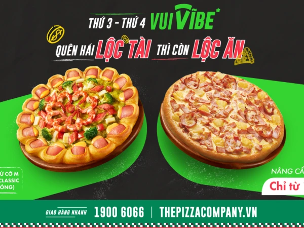 THE PIZZA COMPANY - THỨ 3 - THỨ 4 VUI VĨBE