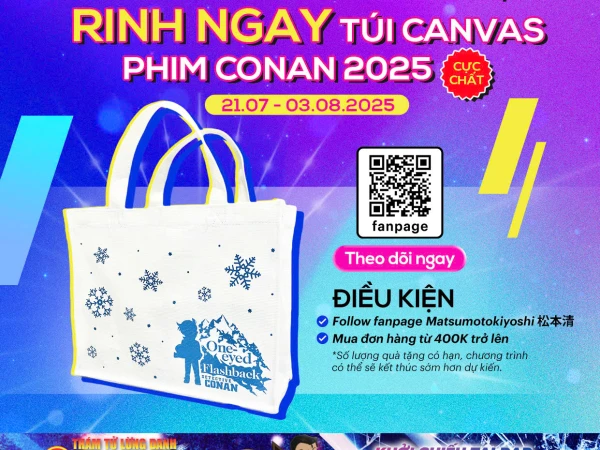 MUA LÀ CÓ QUÀ, RINH NGAY TÚI CANVAS PHIM CONAN 2025