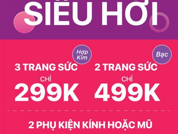 Tháng Ưu Đãi Đặc Biệt - Mua Sắm Thả Ga, Nhận Quà Hấp Dẫn!