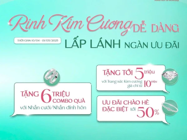 NGÀN ƯU ĐÃI TRANG SỨC EM XINH - LUNG LINH ĐÓN HÈ