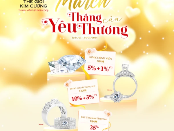 Let Diamond World accompany you to touch the radiant happiness with discounts up to 25%