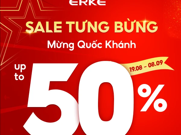 Erke sale tưng bừng - mừng Quốc Khánh