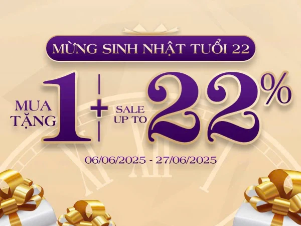 ĐỒNG HỒ GALLE 22 TUỔI – SINH NHẬT RỰC RỠ, NHẬN QUÀ HẾT CỠ