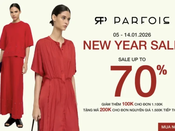 NEW YEAR SALE - DIỆN MẠO MỚI, ĐÓN DEAL PHỚI LỚI TỪ PARFOIS