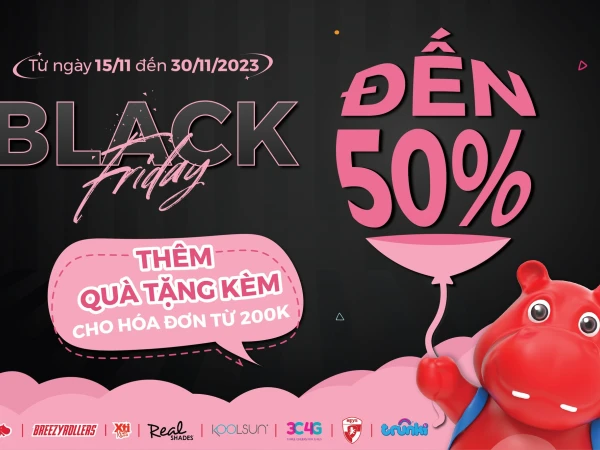  BLACK FRIDAY is coming...  CLEVER HIPPO TUNG DEAL ĐẾN 50% 