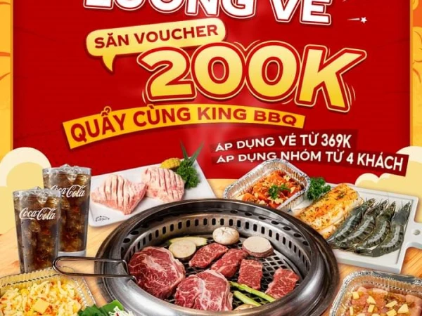 KING BBQ_ TING TING! LƯƠNG VỀ NHÓM 4 HỐT DEALS 200K