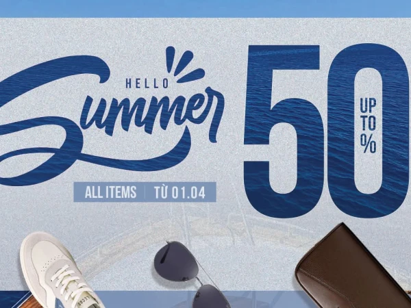 HELLO SUMMER – SALE UP TO 50% từ 01/04